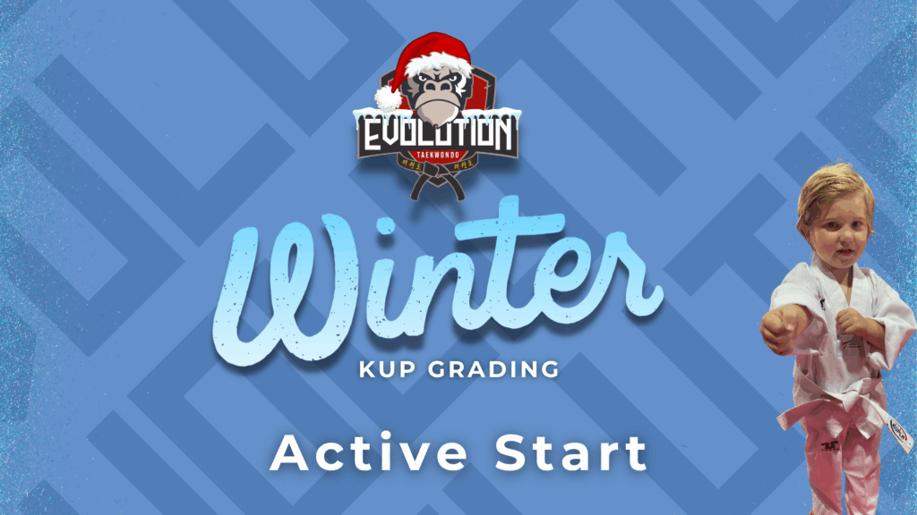 Active Start Winter Term Grading - Evolution-Taekwondo